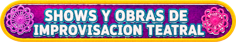 Shows y obras de improvisación teatral